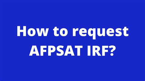 how to get afpsat irf